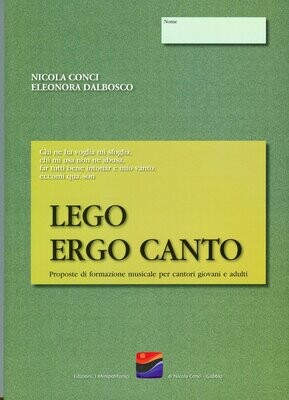LEGO ERGO CANTO di Nicola Conci e Eleonora Dalbosco