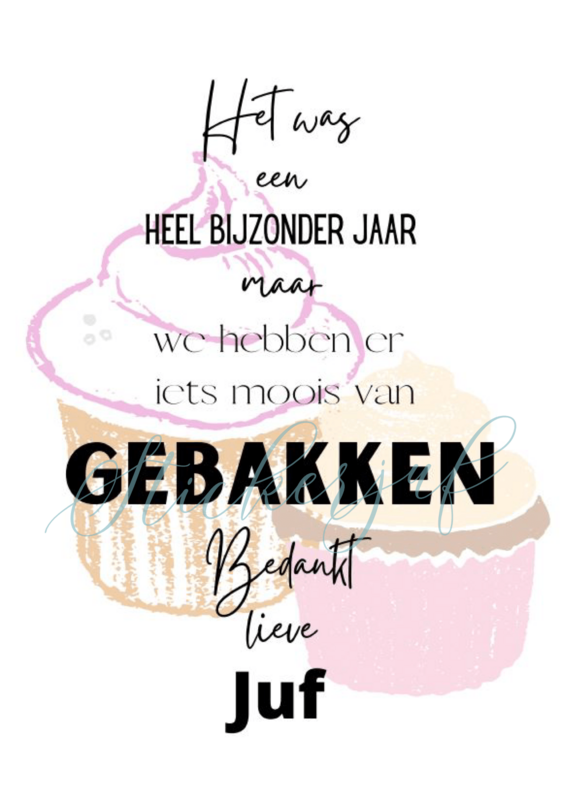 We hebben er wat van gebakken Juf