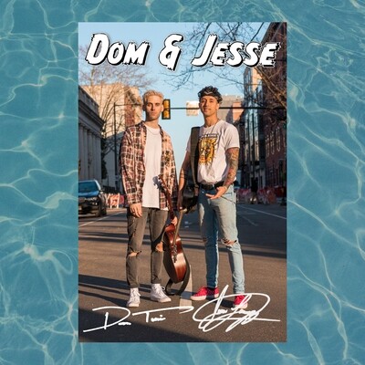 Dom & Jesse Signed Poster
