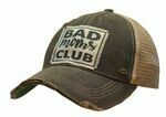 Bad Moms Club - Distressed Trucker Hat