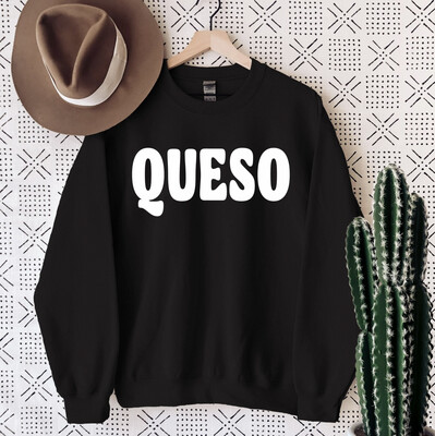 FUN CLUB - Queso Sweatshirt (Funny, cute)
