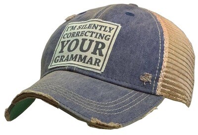 Vintage Life - I'm Silently Correcting Your Grammar Trucker Hat Baseball