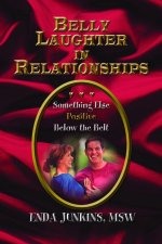 Belly Laughter in Relationships: Something Else Positive Below the Belt 00001