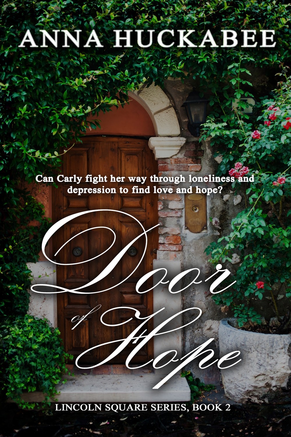 Door of Hope (Lincoln Square Series, Book 2)