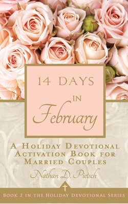 14 Days in February (Holiday Devotional Series, Book 2)