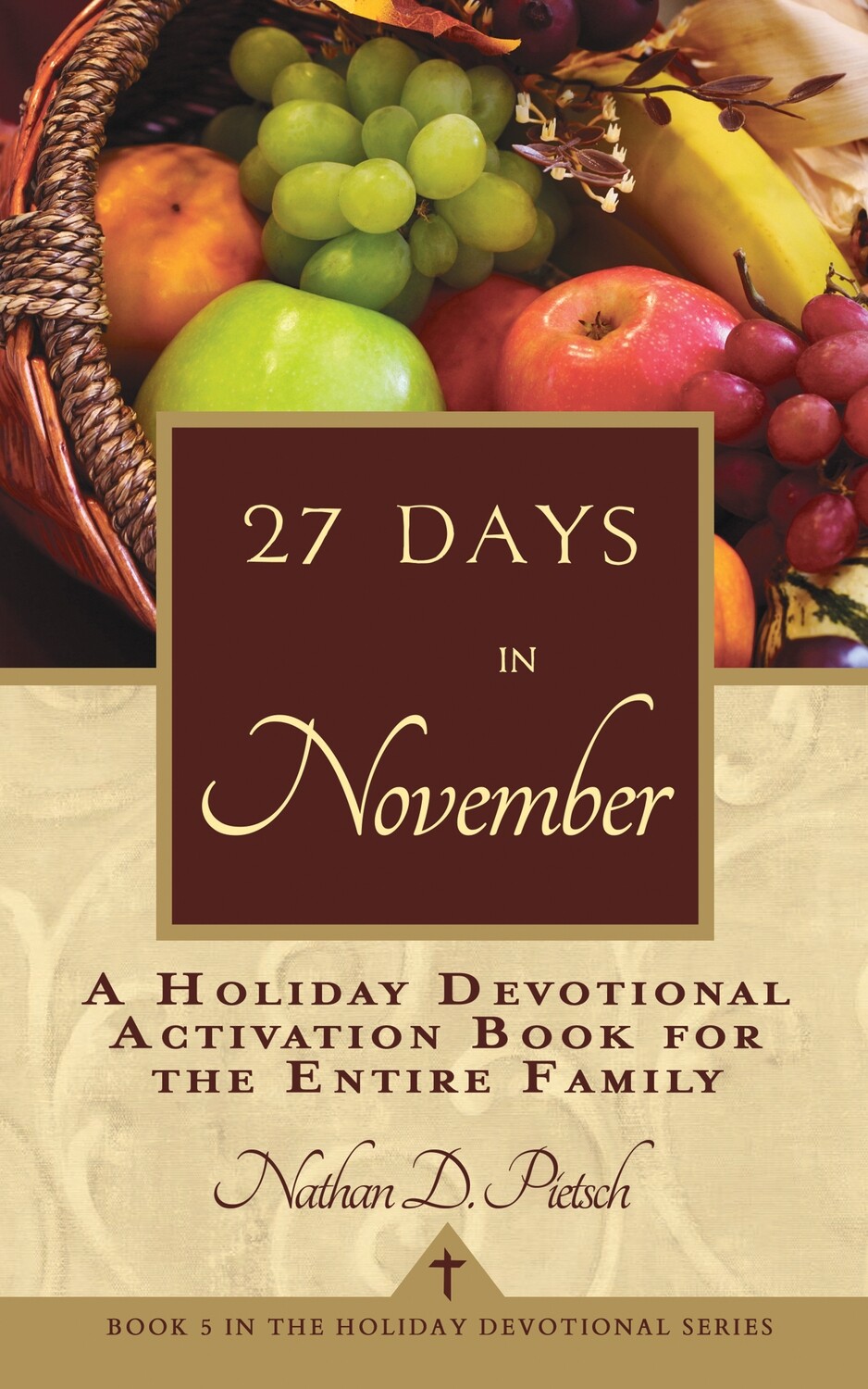 27 Days in November (Holiday Devotional Series, Book 5)