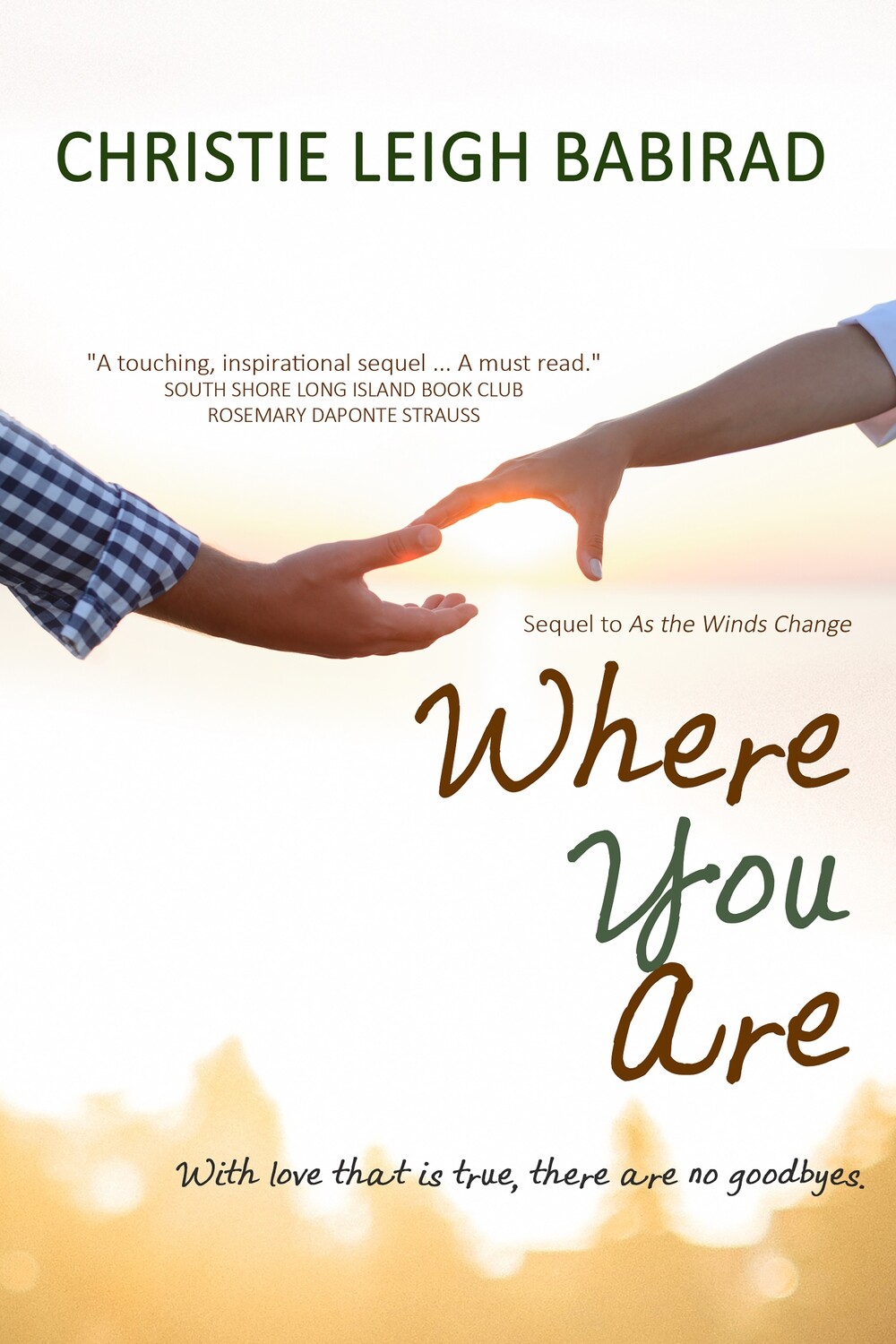 Where You Are (Sequel to As the Winds Change)