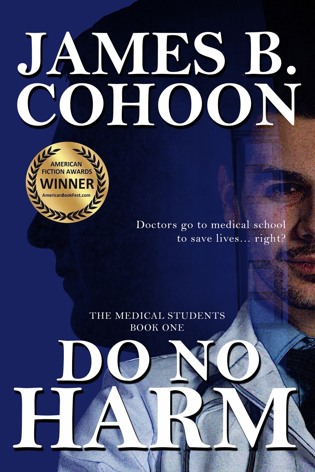 Do No Harm (The Medical Students, Book 1)