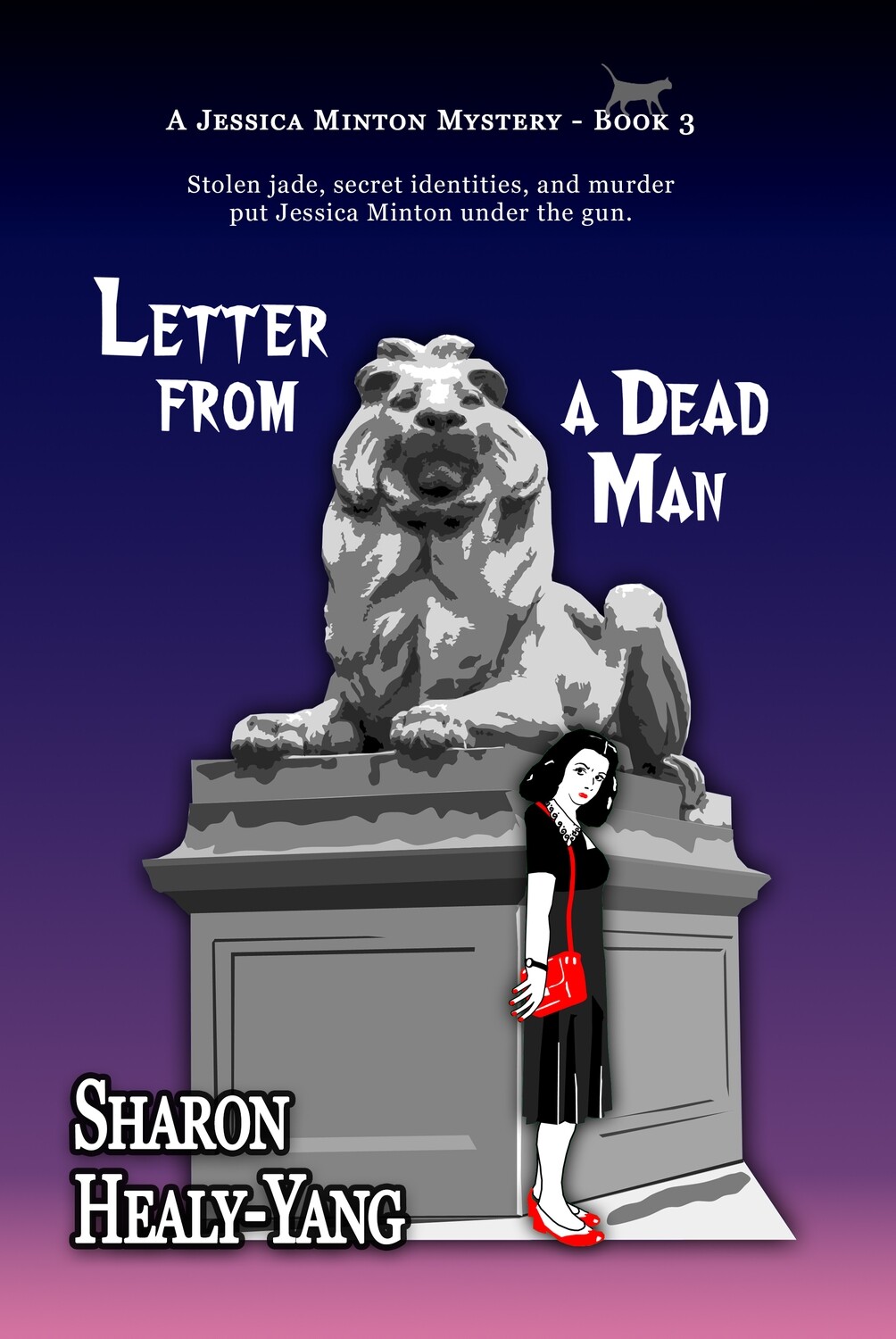 Letter From a Dead Man (A Jessica Minton Mystery, Book 2)