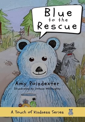 Blue to the Rescue (A Touch of Kindness Series, Book 1)