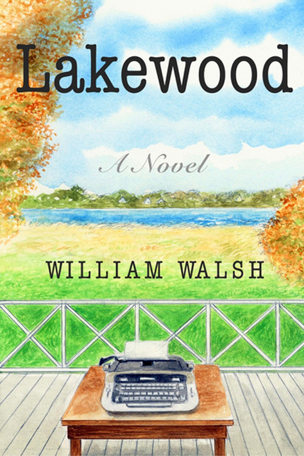 Lakewood (a novel)