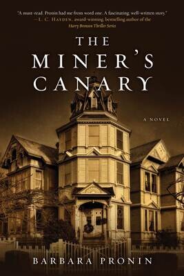 The Miner's Canary - a novel