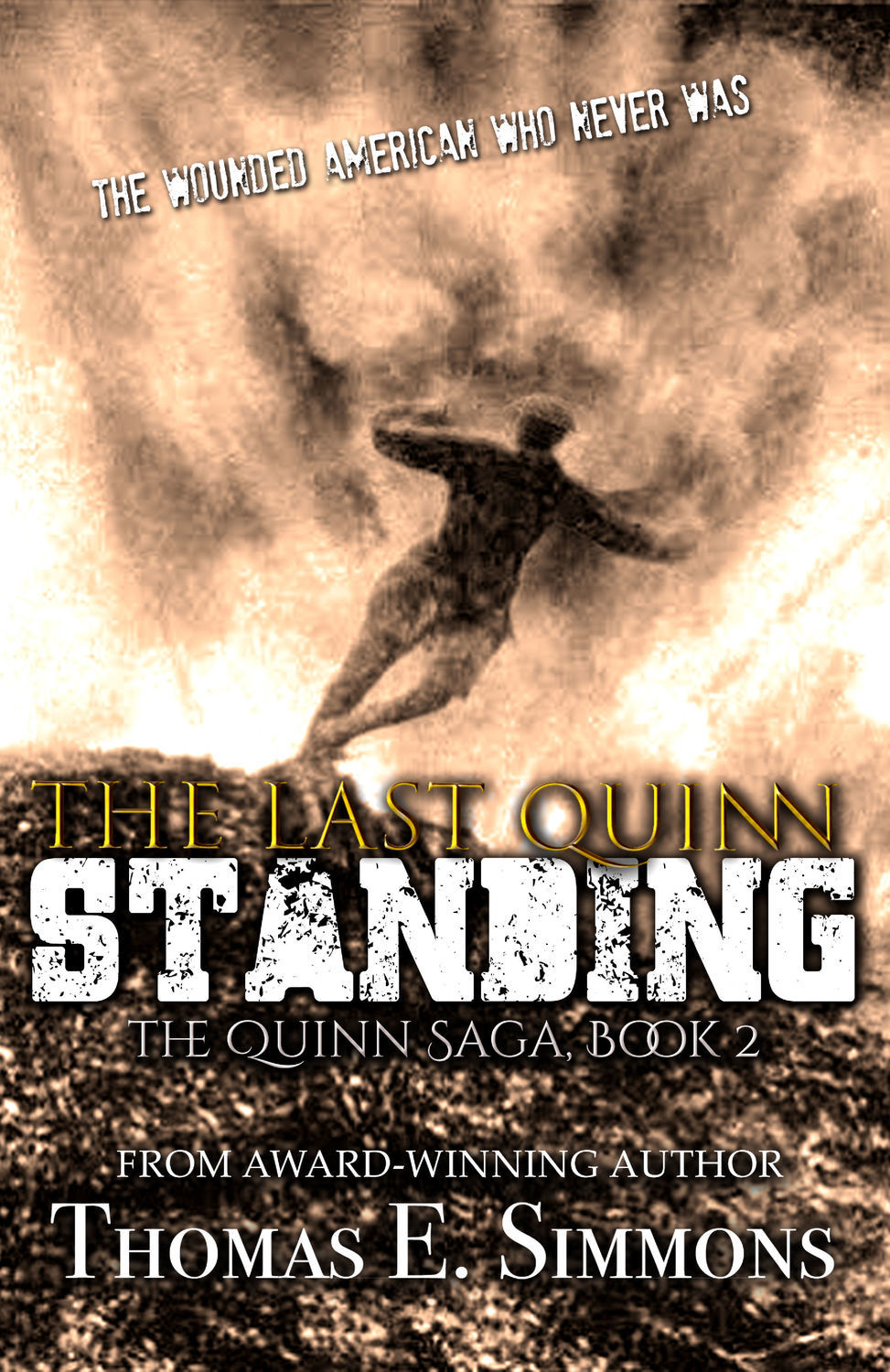 The Last Quinn Standing (The Quinn Saga, Book 2)