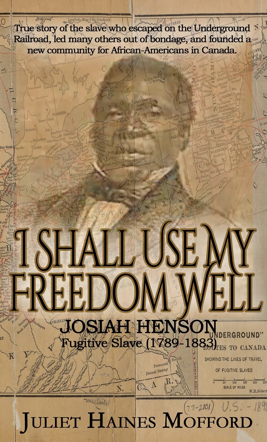 ​I Shall Use My Freedom Well: Josiah Henson, Fugitive Slave (1789-1883)