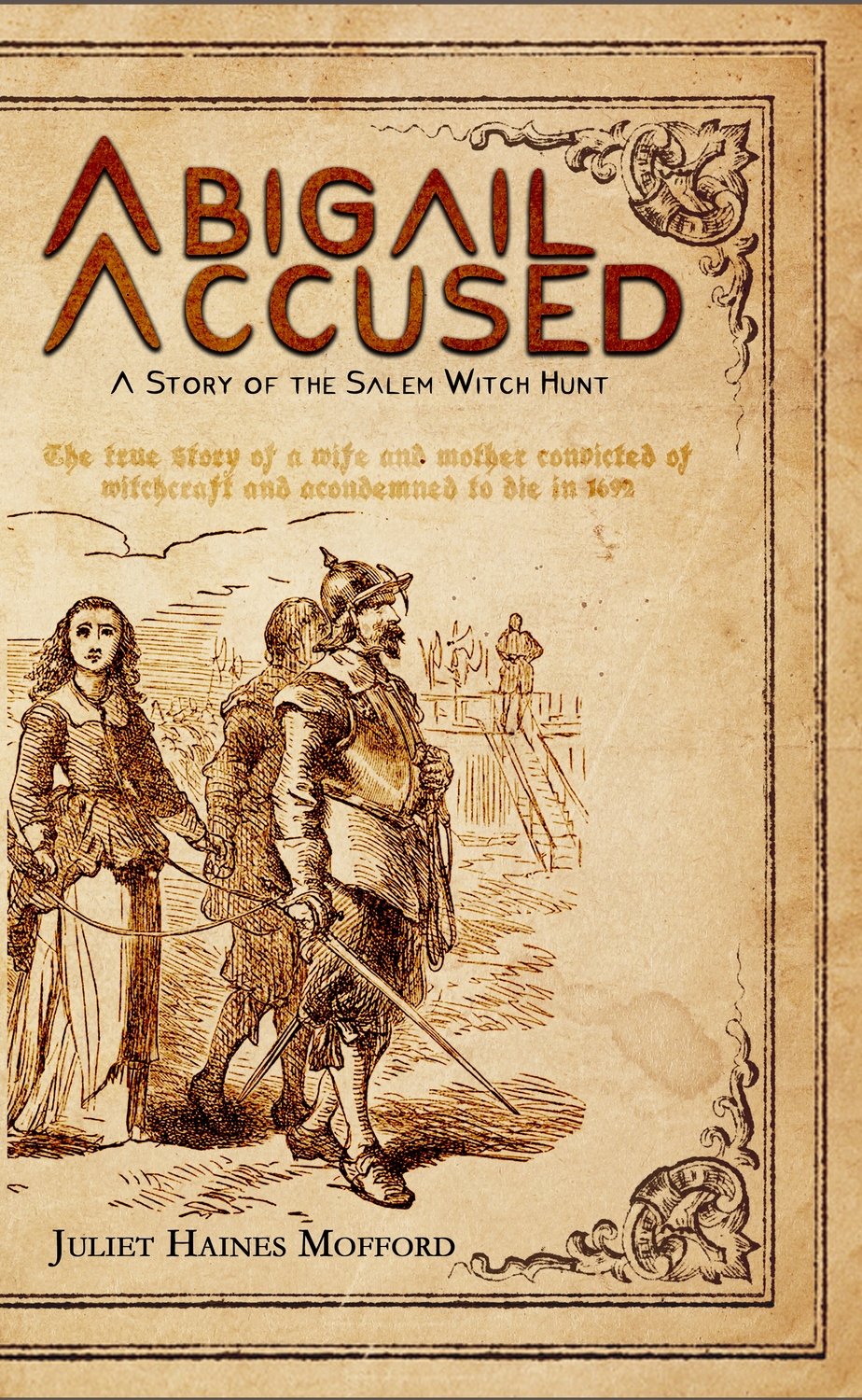Abigail Accused: A Story of the Salem Witch Hunt