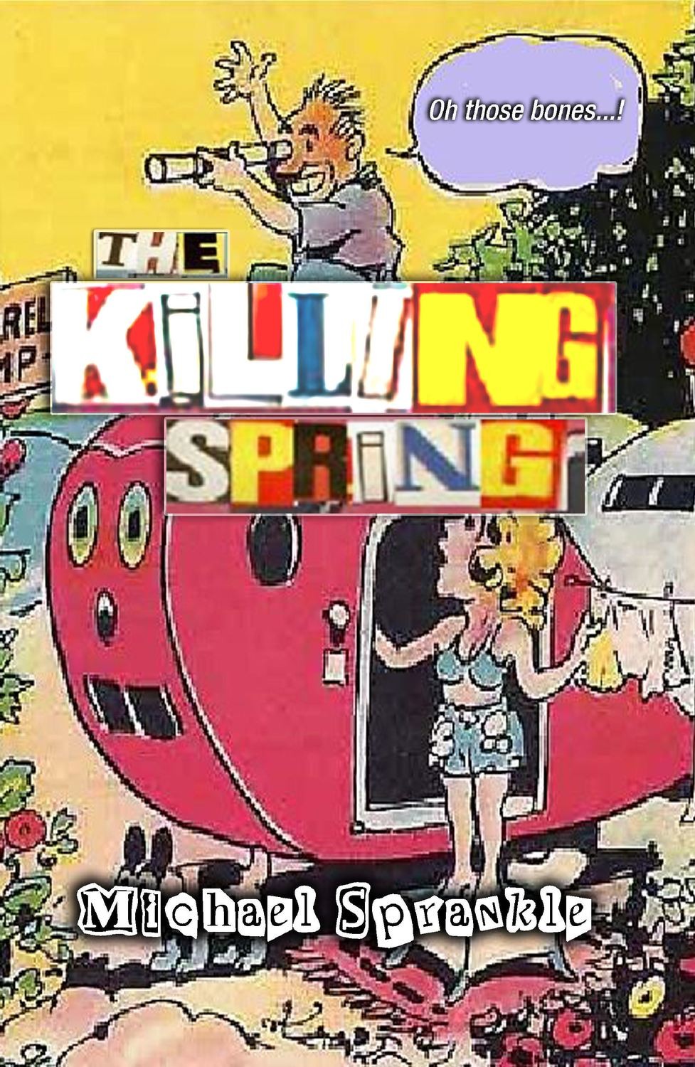 The Killing Spring
