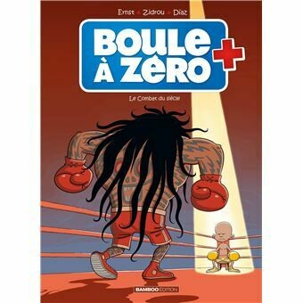 Boule à Zéro, tome 9