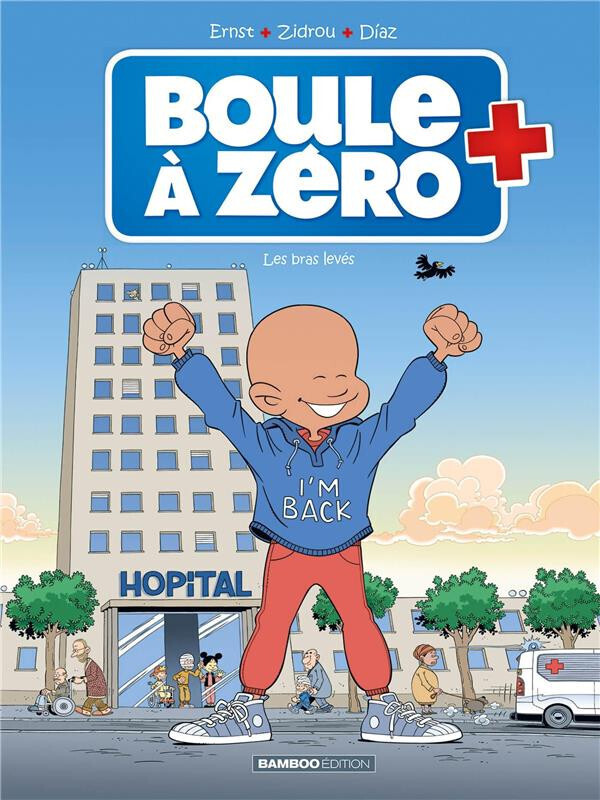 Boule à Zéro tome 10