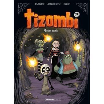 Tizombi tome 4