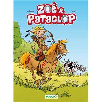 Zoe et Pataclop tome 1