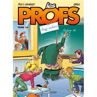 Les PROFS tome 14