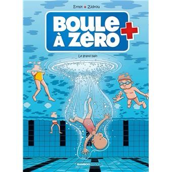 Boule à Zéro, tome 11