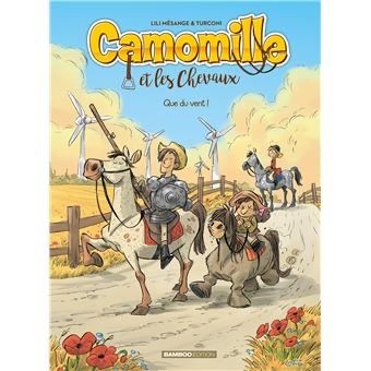 Camomille et les chevaux tome 7