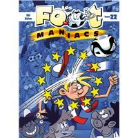 Foot Maniacs, tome 22