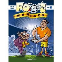 Foot Maniacs, tome 11
