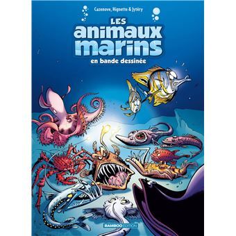 Les Animaux marins, tome 6