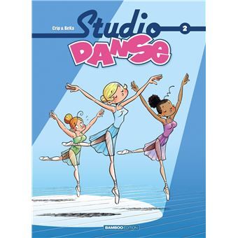 Studio Danse, tome 02