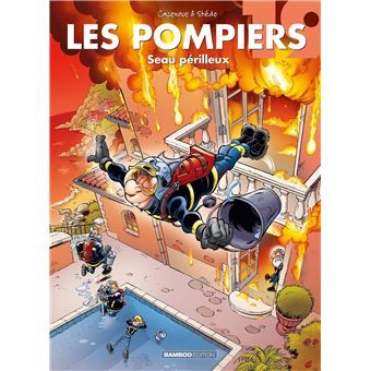Les Pompiers, tome 19