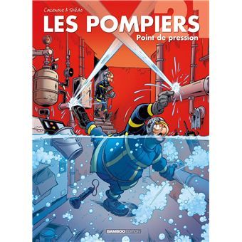 Les Pompiers, tome 21