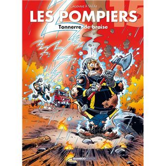 Les Pompiers, tome 15