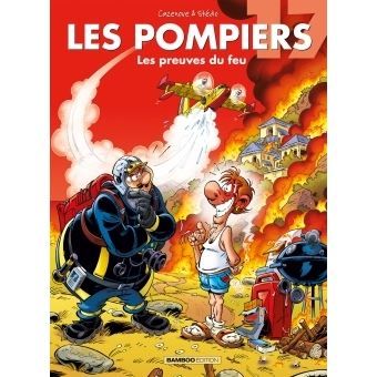 Les Pompiers, tome 17