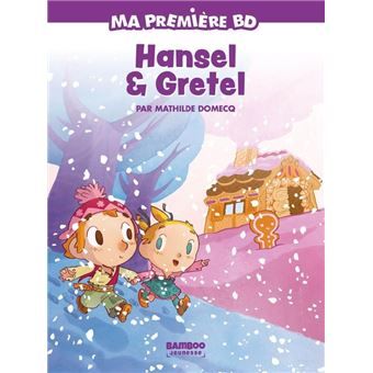Hansel et Gretel