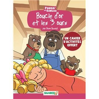 Boucle d&#39;or et les 3 ours