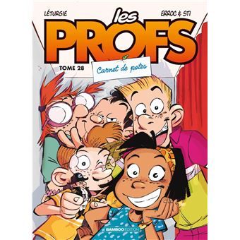 Les PROFS, tome 28