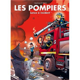Les Pompiers, tome 10