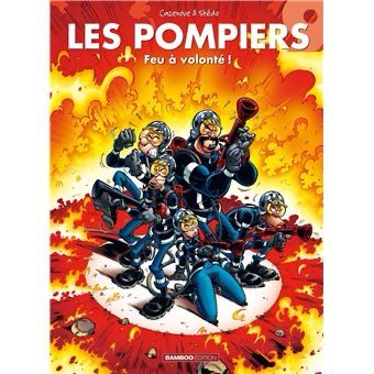 Les Pompiers, tome 09