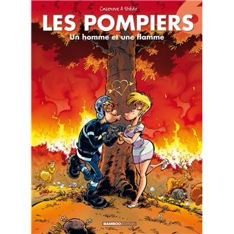 Les Pompiers, tome 06