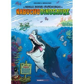 Nabuchodinosaure, tome 05