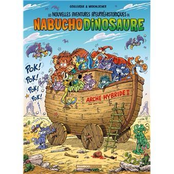 Nabuchodinosaure, tome 06