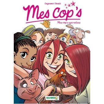 Mes Cop's, tome 06