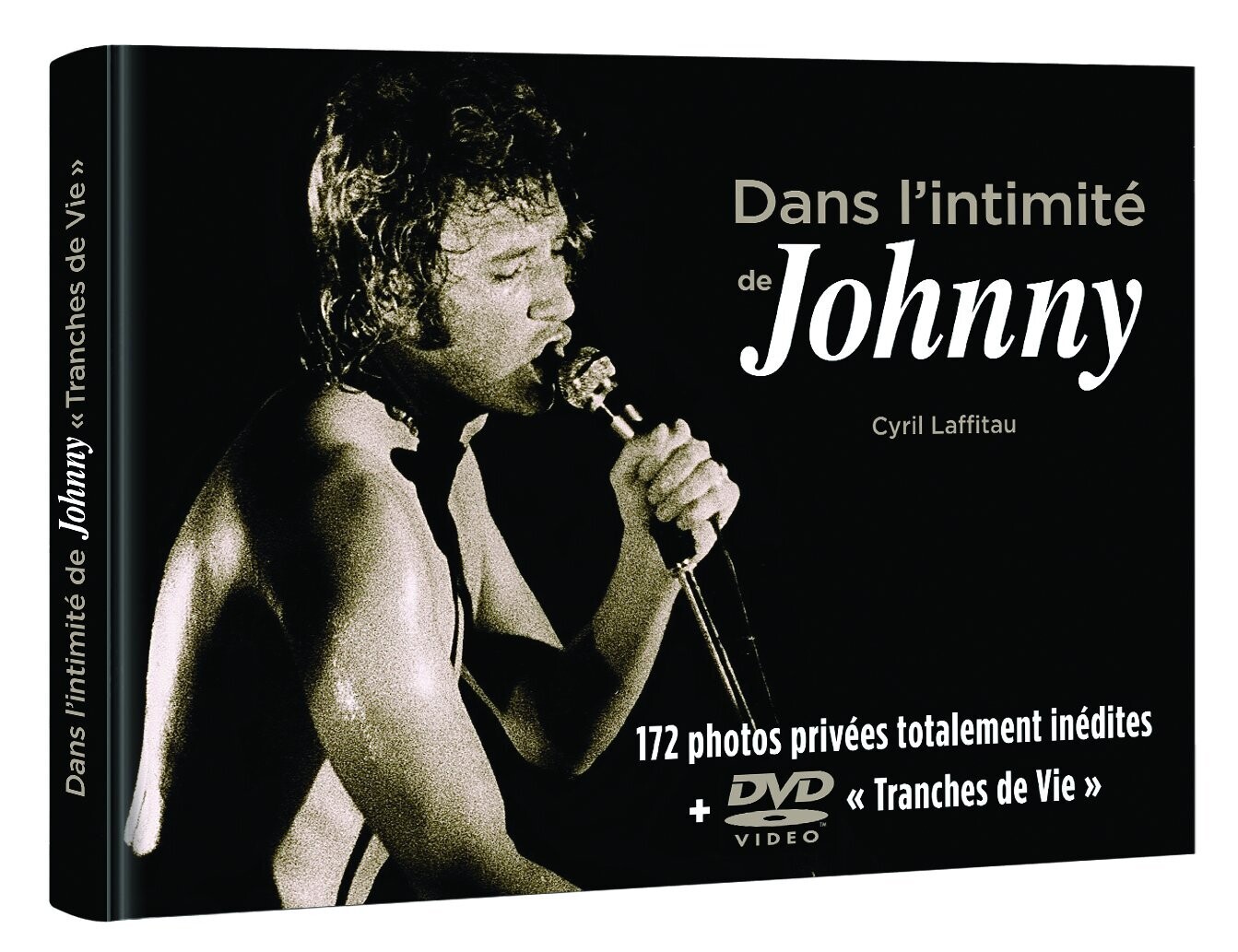 LIVRE DANS L INTIMITE DE JOHNNY NEUF SOUS BLISTER
