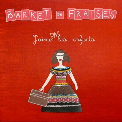 CD j&#39;aime pas les enfants (2012)
