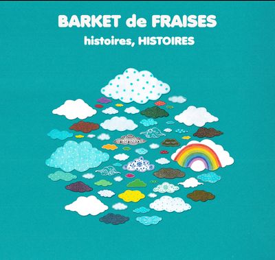 CD Barket de Fraises histoires HISTOIRES (prévente )