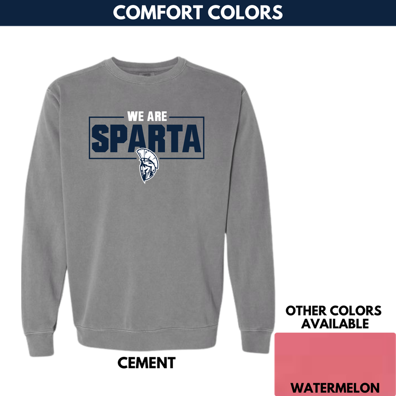 We are Sparta Crewneck Sweatshirt-- Comfort Colors