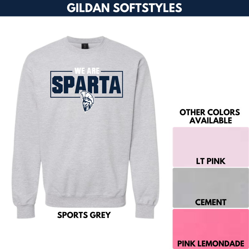 We are Sparta Crewneck Sweatshirt -- Gildan Softstyles