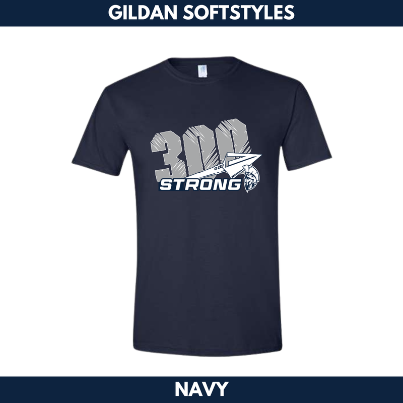 300 STRONG-- Gildan Softstyles